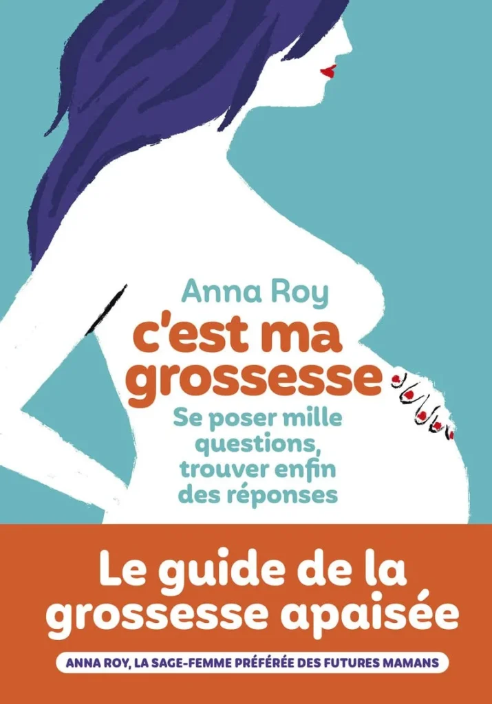 Livre pour femme enceinte Anna Roy sage femme